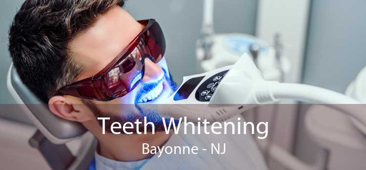 Teeth Whitening Bayonne - NJ